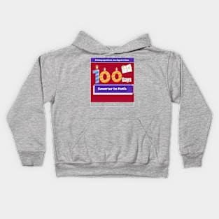 Unlock Your Math Potential: 100 Day Smarter T-shirt Kids Hoodie